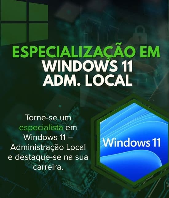 Windows 11 – Administração Local